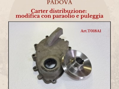 Art. T018A1 Carter distribuzione Fiat 500 Topolino : modifica con paraolio e puleggia
