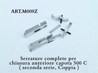 rt. M009Z Serrature complete per chiusura anteriore capota 500 C ( seconda serie dal telaio n° 323162, Coppia )