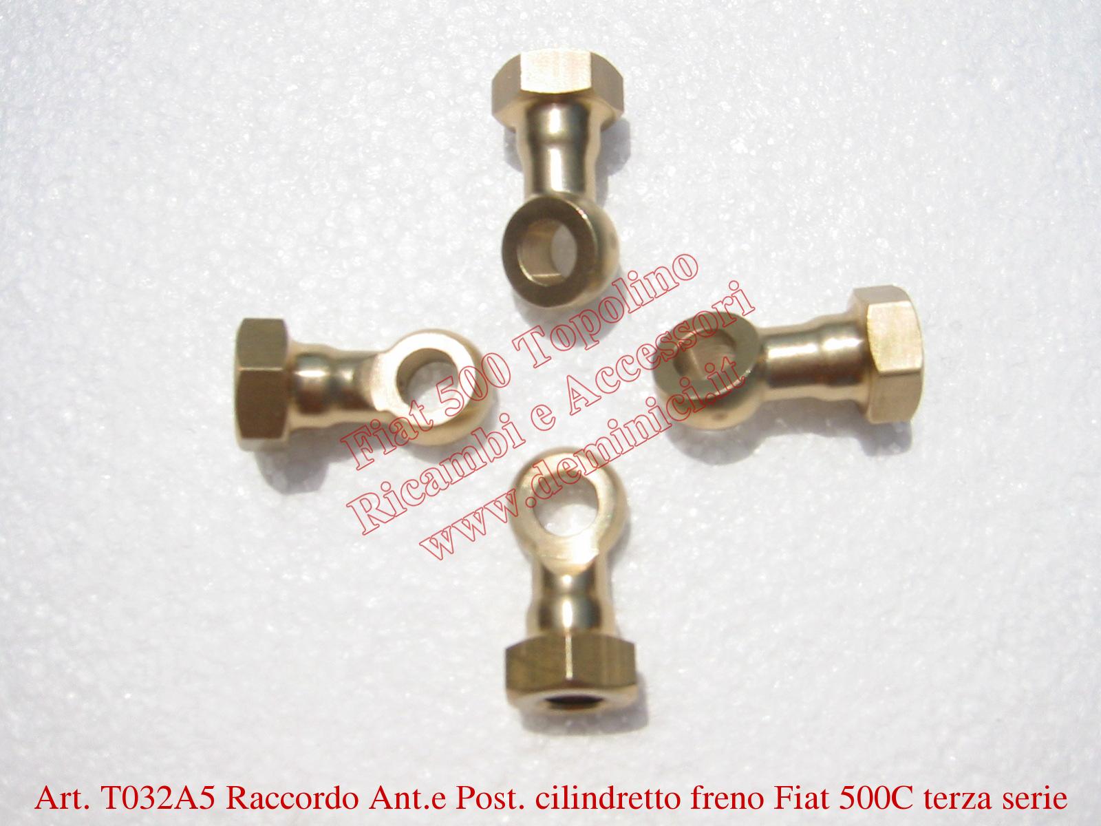 T032A5 Raccordo Ant.e Post. cilindretto freno Fiat 500C terza serie