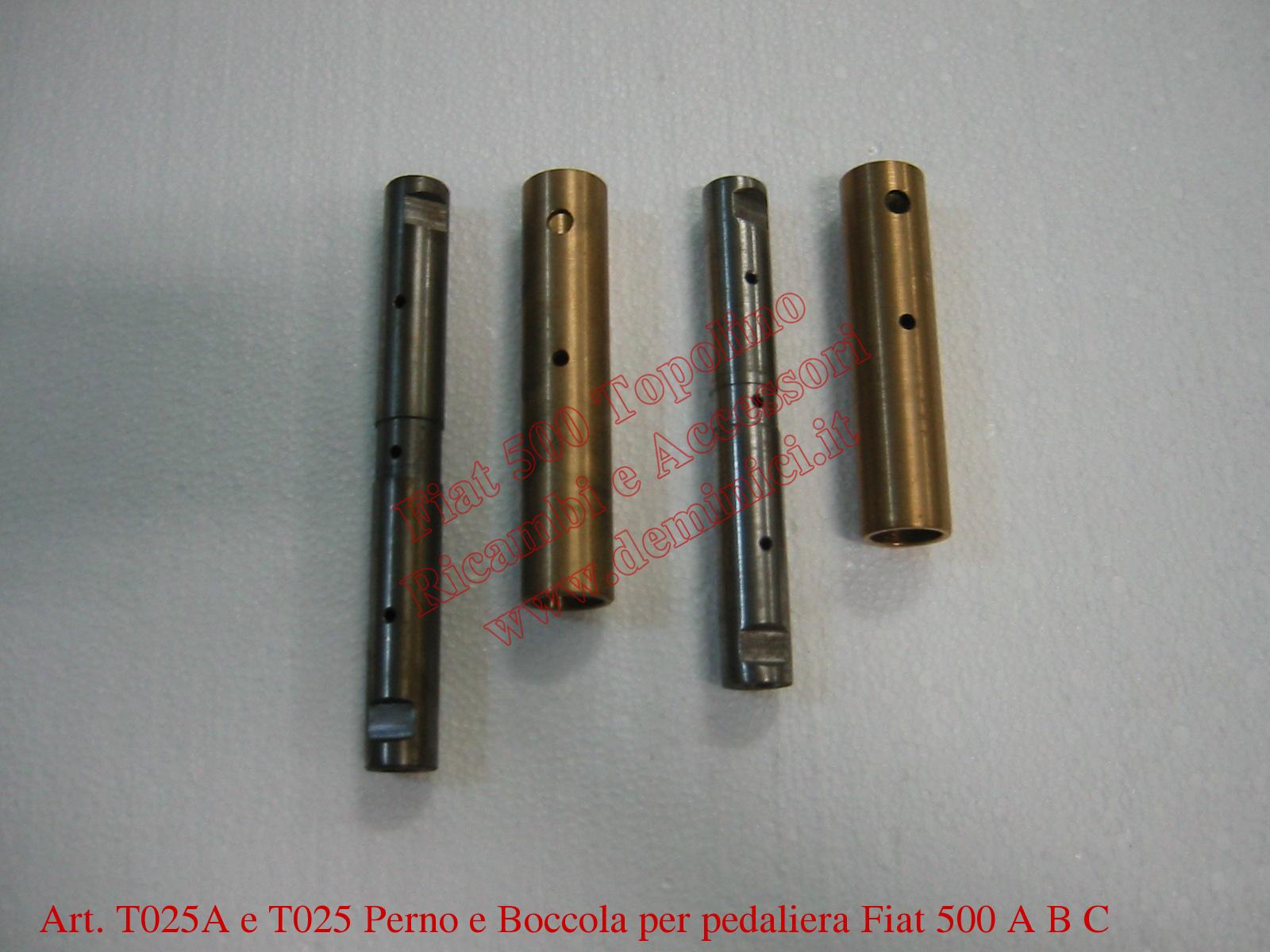 Art.T025A e T025 Perno e Boccola per pedaliera Fiat 500 A B C