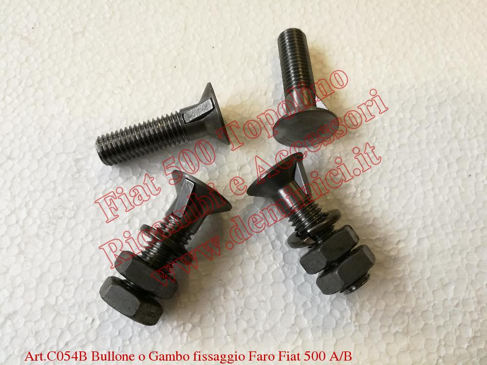 Art. C054B Bullone o Gambo fissaggio Faro Fiat 500 A/B