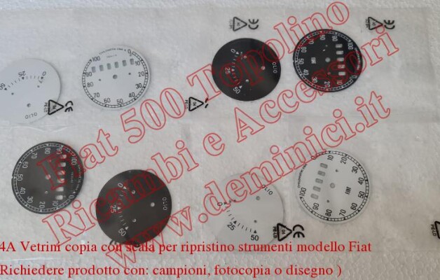 Art. C024A Vetrini copia con scala per ripristino strumenti modello Fiat 500 A ( Richiedere prodotto con: campioni, fotocopia o disegno )
