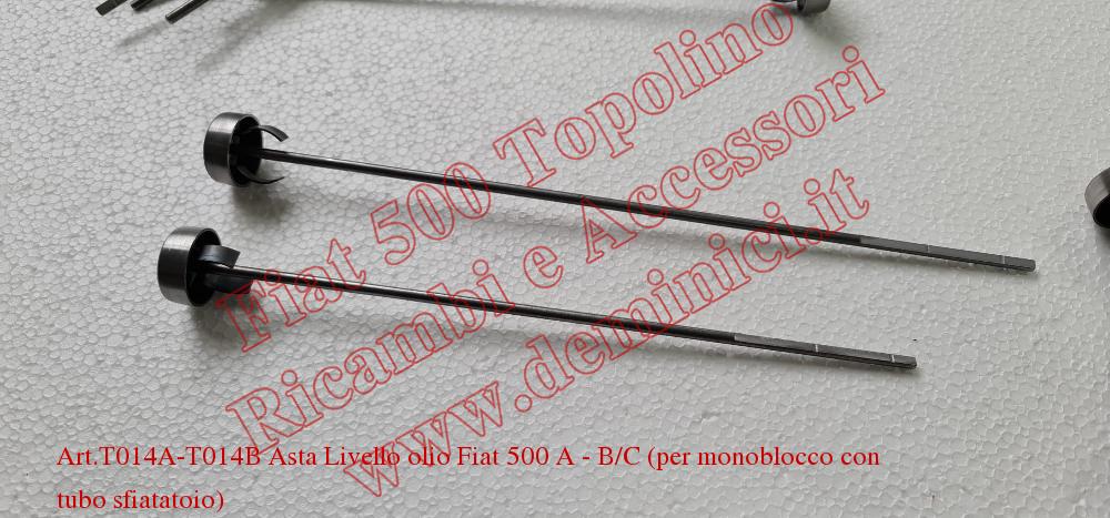 Art.T014A-T014B Asta Livello olio Fiat 500 A – B/C (per monoblocco con tubo sfiatatoio)