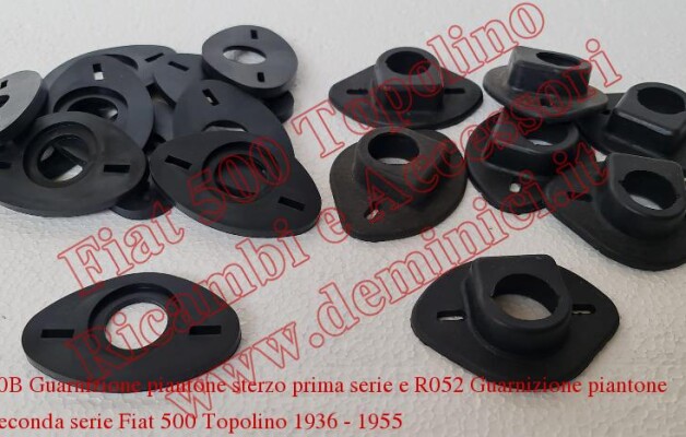 Art.R020B Guarnizione piantone sterzo prima serie R052 Guarnizione piantone sterzo seconda serie Fiat 500 Topolino 1936 – 1955