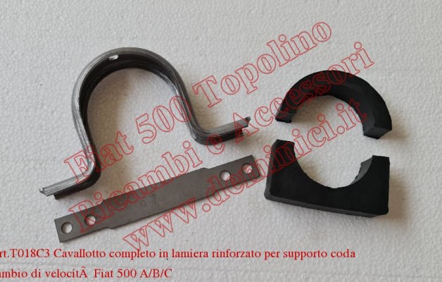 Art.T018C3 Cavallotto completo in lamiera rinforzato per supporto coda cambio di velocità Fiat 500 A/B/C